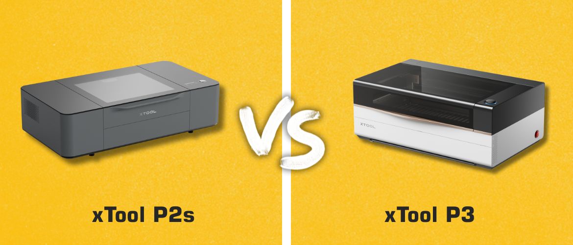 Laservergleich xTool P3 vs. xTool P2s- Der ultimative Vergleich für Profis